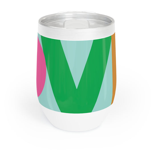 Chill Wine Tumbler - Vino word