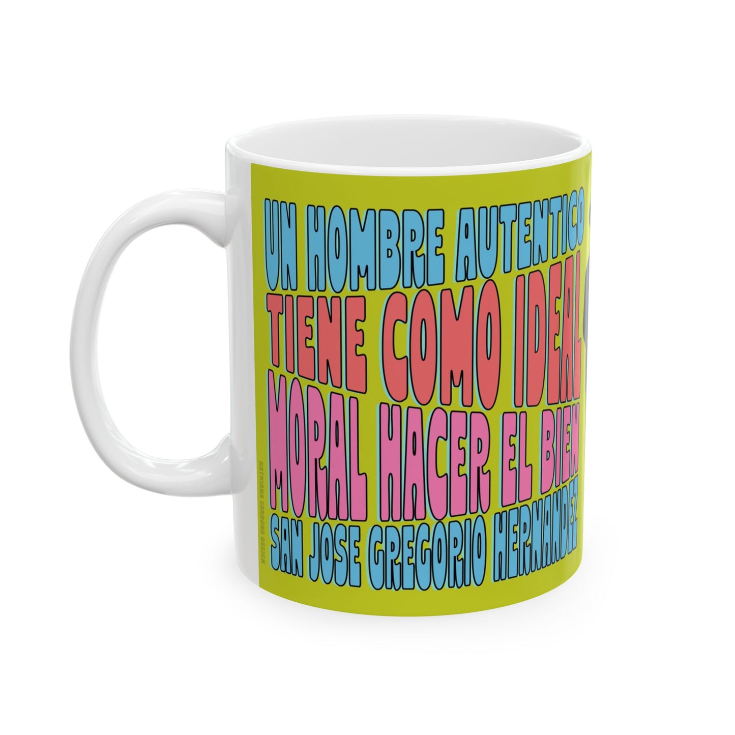 Ceramic Mug, (11oz, 15oz) San José Gregorio Hernández Poster - Winner in United Design Messages to Humanity