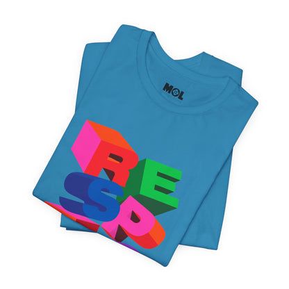 Unisex Tee - Design Respect