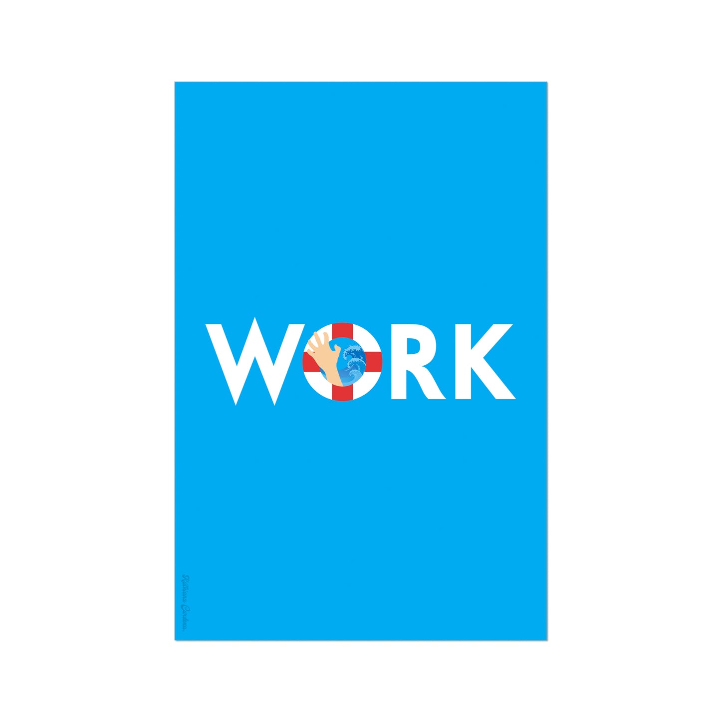 Giclée Fine Art Print  - A Right to Work!